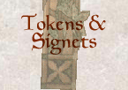 Tokens and Signets
